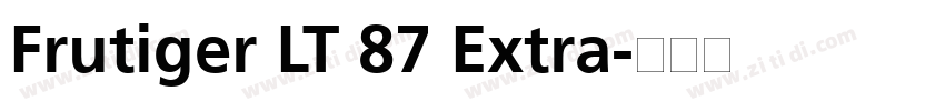 Frutiger LT 87 Extra字体转换